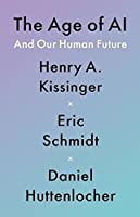 The age of ai and our human future