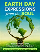 Earth day expressions from the soul warwick academy primary school students share their views on environmental